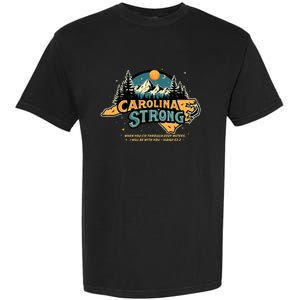 Carolina Strong Support & Pray For Carolina Strong Nc State Garment-Dyed Heavyweight T-Shirt