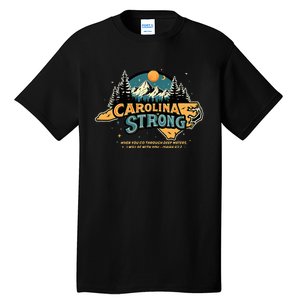 Carolina Strong Support & Pray For Carolina Strong Nc State Tall T-Shirt