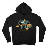 Carolina Strong Support & Pray For Carolina Strong Nc State Tall Hoodie