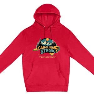 Carolina Strong Support & Pray For Carolina Strong Nc State Premium Pullover Hoodie