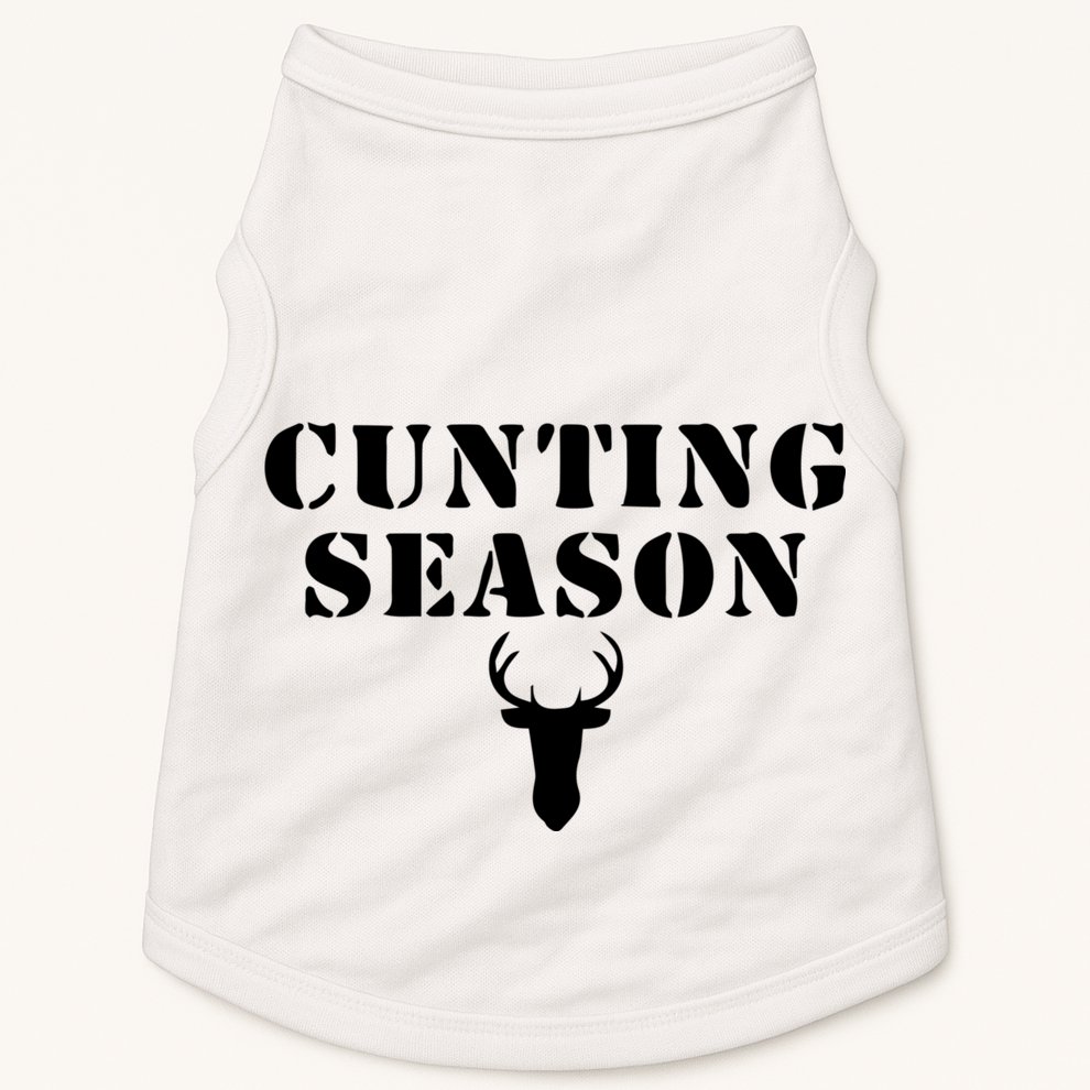 Cunting Season Shirt Funny Hunting Deer Season Doggie Tank