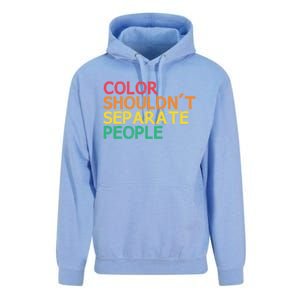 Color Shouldnt Separate People Anti Racist Black Pride Meaningful Gift Unisex Surf Hoodie