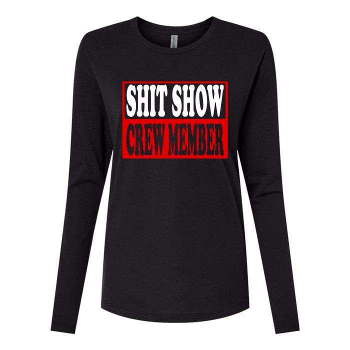 Cool Shit Show Crew Member For Adults Womens Cotton Relaxed Long Sleeve T-Shirt