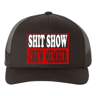 Cool Shit Show Crew Member For Adults Yupoong Adult 5-Panel Trucker Hat