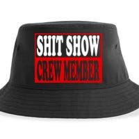 Cool Shit Show Crew Member For Adults Sustainable Bucket Hat