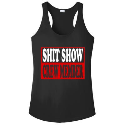 Cool Shit Show Crew Member For Adults Ladies PosiCharge Competitor Racerback Tank