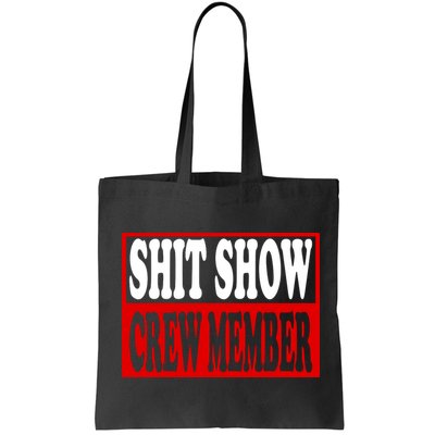 Cool Shit Show Crew Member For Adults Bag