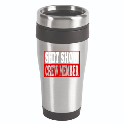 Cool Shit Show Crew Member For Adults 16oz Travel Tumbler