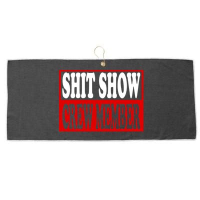 Cool Shit Show Crew Member For Adults Large Microfiber Waffle Golf Towel