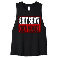 Cool Shit Show Crew Member For Adults Women's Racerback Cropped Tank