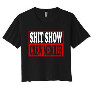 Cool Shit Show Crew Member For Adults Women's Crop Top Tee