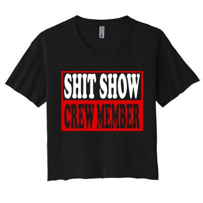 Cool Shit Show Crew Member For Adults Crop Top