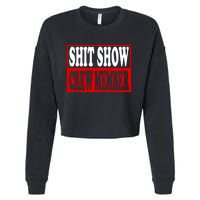 Cool Shit Show Crew Member For Adults Cropped Pullover Crew