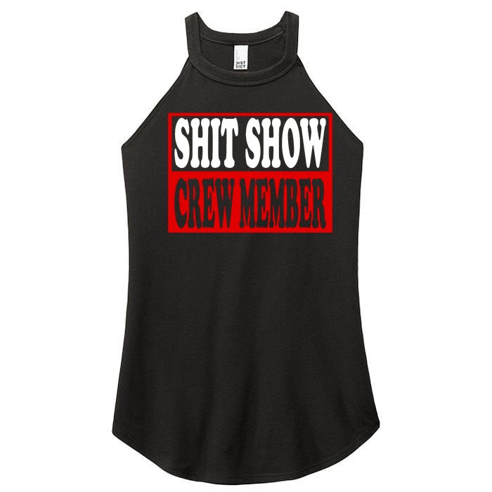 Cool Shit Show Crew Member For Adults Women's Perfect Tri Rocker Tank