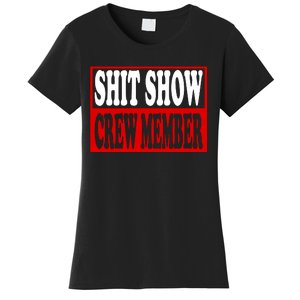 Cool Shit Show Crew Member For Adults Women's T-Shirt