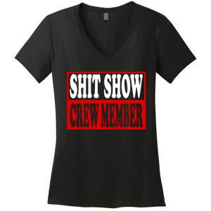 Cool Shit Show Crew Member For Adults Women's V-Neck T-Shirt