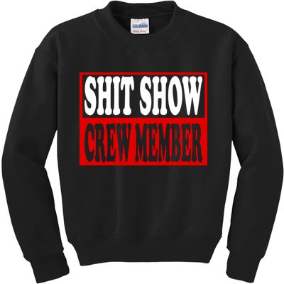 Cool Shit Show Crew Member For Adults Kids Sweatshirt