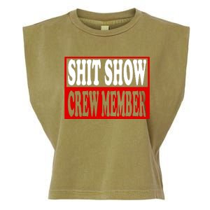 Cool Shit Show Crew Member For Adults Garment-Dyed Women's Muscle Tee