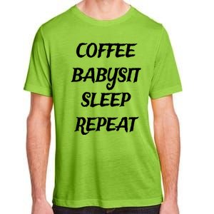 Coffee Sit Sleep Repeat Sitters Gift Adult ChromaSoft Performance T-Shirt