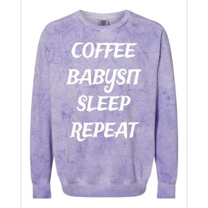 Coffee Sit Sleep Repeat Sitters Gift Colorblast Crewneck Sweatshirt