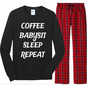 Coffee Sit Sleep Repeat Sitters Gift Long Sleeve Pajama Set