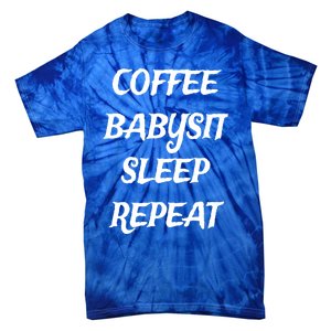 Coffee Sit Sleep Repeat Sitters Gift Tie-Dye T-Shirt