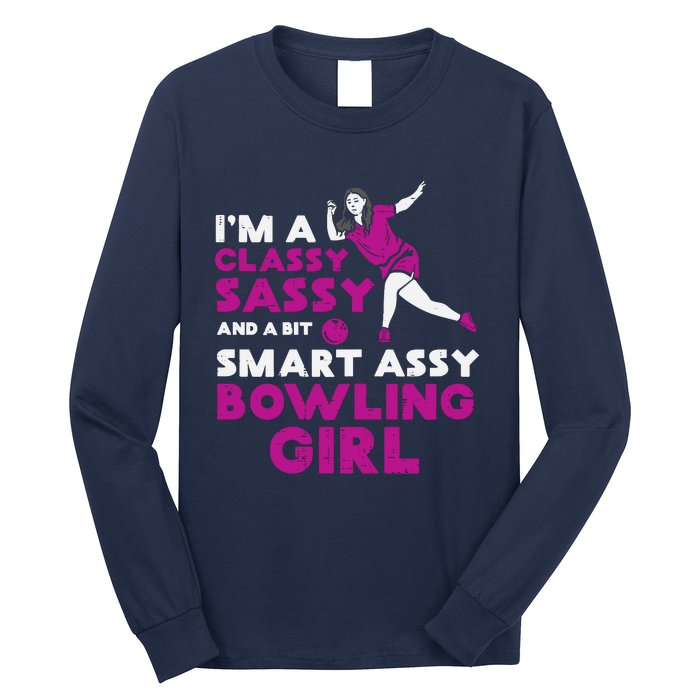 Classy Sassy Smart Bowling Girl Bowler Wo Girl Teen Long Sleeve Shirt