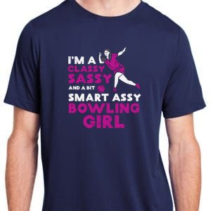 Classy Sassy Smart Bowling Girl Bowler Wo Girl Teen Adult ChromaSoft Performance T-Shirt