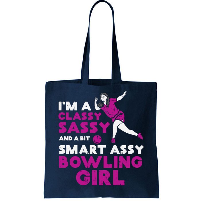 Classy Sassy Smart Bowling Girl Bowler Wo Girl Teen Tote Bag