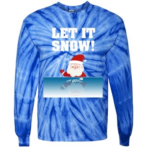 Cocaine Santa Sweater Adult Humor Funny Gag Gift Let It Snow Meaningful Gift Tie-Dye Long Sleeve Shirt