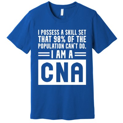 Cna Skill Set Certified Nursing Assistant Gift Premium T-Shirt