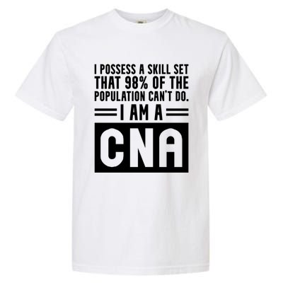 Cna Skill Set Certified Nursing Assistant Gift Garment-Dyed Heavyweight T-Shirt