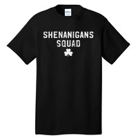 Cute Shenanigans Squad Funny Shamrock St Patricks Day  Tall T-Shirt