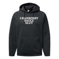 Cranberry Sauce Slut Performance Fleece Hoodie