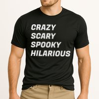 Crazy Scary Spooky Hilarious Performance Shirt