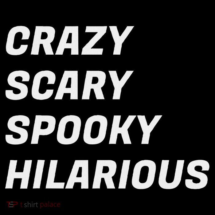 Crazy Scary Spooky Hilarious Button