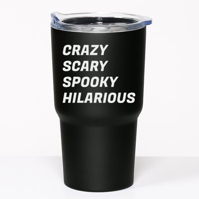 Crazy Scary Spooky Hilarious Tumbler