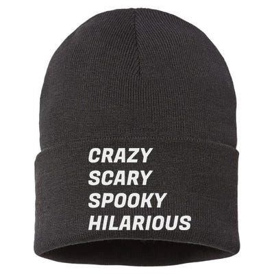 Crazy Scary Spooky Hilarious Sustainable Knit Beanie