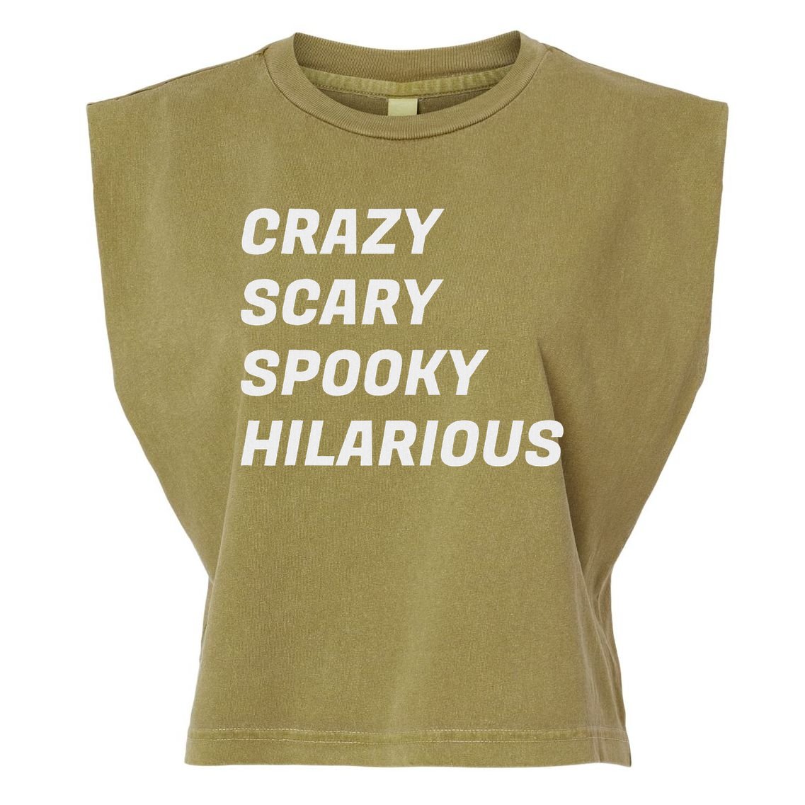 Crazy Scary Spooky Hilarious Garment-Dyed Women's Muscle Tee