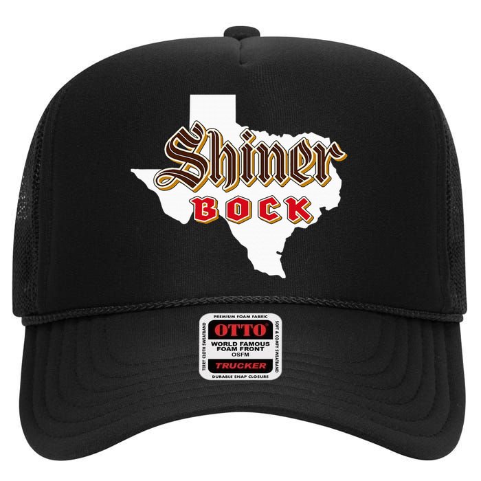 Cool Shiner Tx Town Gift For Adult Drinkers High Crown Mesh Back Trucker Hat