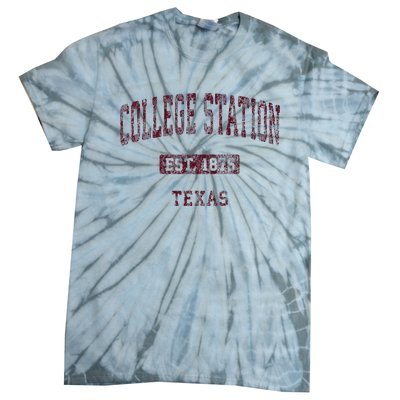 College Station Texas Tx Vintage Athletic Sports Design Tie-Dye T-Shirt