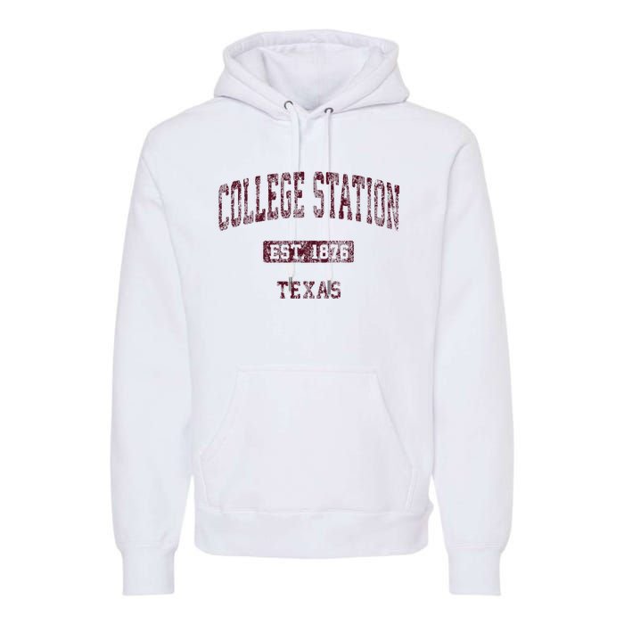 College Station Texas Tx Vintage Athletic Sports Design Premium Hoodie