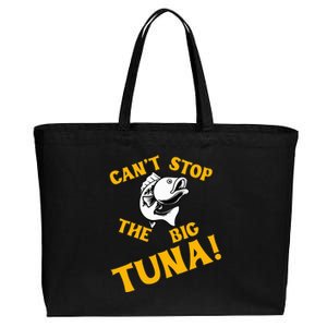 CanT Stop The Tuna Funny Tuna Nickname Cotton Canvas Jumbo Tote