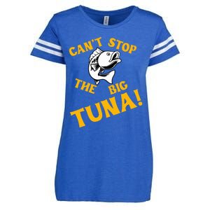 CanT Stop The Tuna Funny Tuna Nickname Enza Ladies Jersey Football T-Shirt