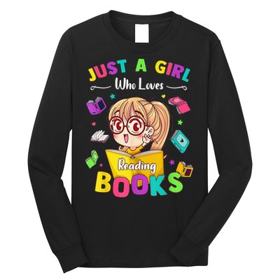 Cute Students Tee Just A  Who Loves Reading Books  Long Sleeve Shirt