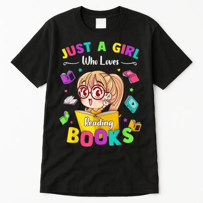 Cute Students Tee Just A  Who Loves Reading Books  Tall T-Shirt
