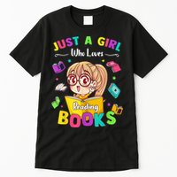 Cute Students Tee Just A  Who Loves Reading Books  Tall T-Shirt