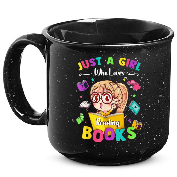 Cute Students Tee Just A  Who Loves Reading Books  15oz Campfire Ceramic Mug