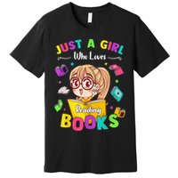 Cute Students Tee Just A  Who Loves Reading Books  Premium T-Shirt