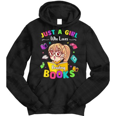 Cute Students Tee Just A  Who Loves Reading Books  Tie Dye Hoodie
